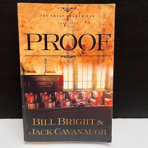Proof (The Great Awakenings Series #1) Book by Bill Bright - Picture 1 of 6